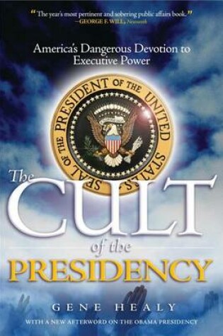Cover of The Cult of the Presidency, Updated