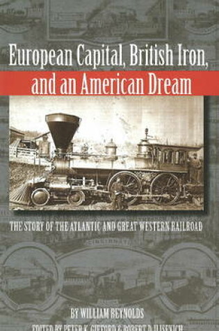 Cover of European Capital, British Iron and an American Dream