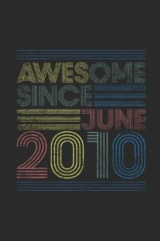 Cover of Awesome Since June 2010