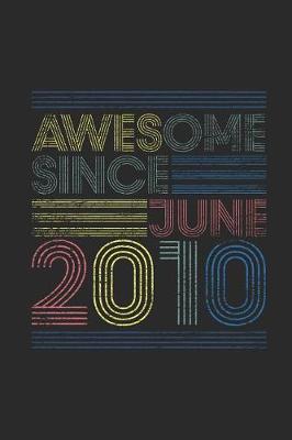 Book cover for Awesome Since June 2010