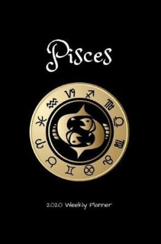 Cover of Pisces 2020 Weekly Planner