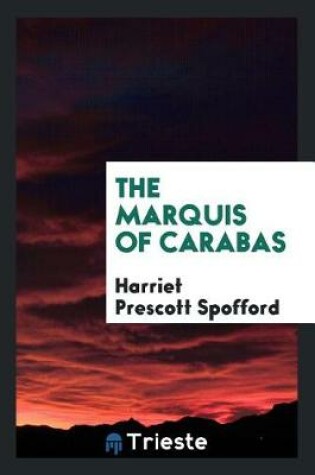 Cover of The Marquis of Carabas