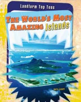 Book cover for The World's Most Amazing Islands