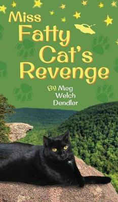 Book cover for Miss Fatty Cat's Revenge