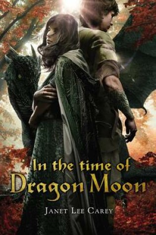 Cover of In The Time Of Dragon Moon