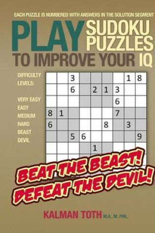 Cover of Play Sudoku Puzzles to Improve Your IQ