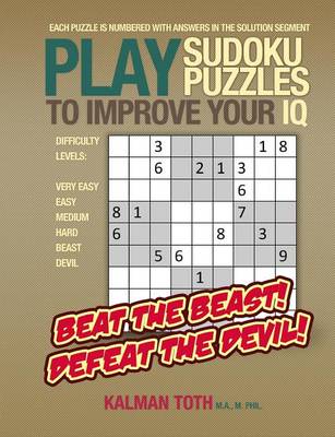 Book cover for Play Sudoku Puzzles to Improve Your IQ