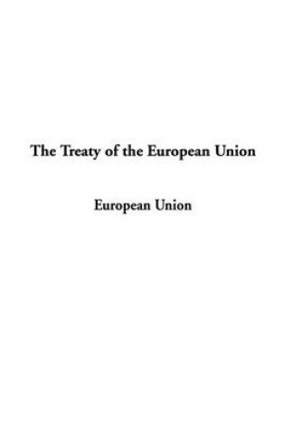 Cover of The Treaty of the European Union