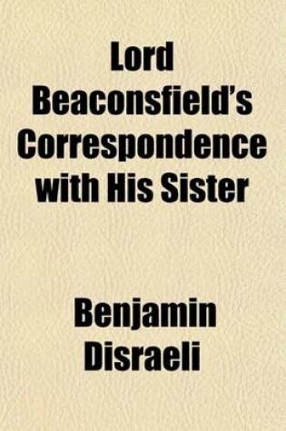 Cover of Correspondence with His Sister, 1832-1852