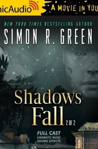 Cover of Shadows Fall (2 of 2) [Dramatized Adaptation]