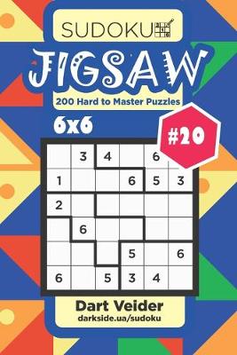 Book cover for Sudoku Jigsaw - 200 Hard to Master Puzzles 6x6 (Volume 20)
