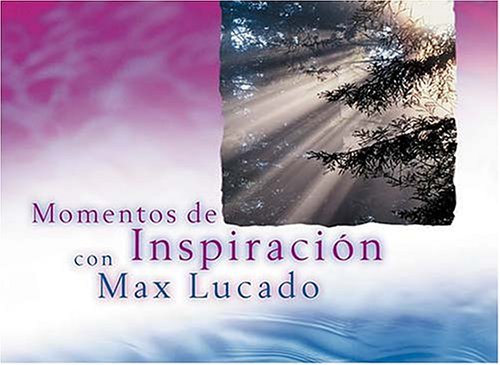 Book cover for Momentos de Inspiracion Con Max Lucado