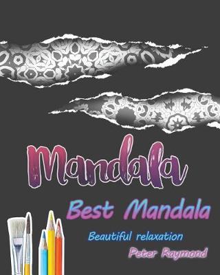 Book cover for Best Mandala Coloring Book (Beautiful relaxation)