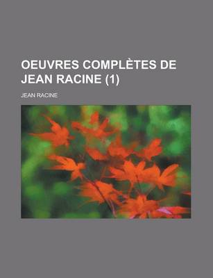 Book cover for Oeuvres Completes de Jean Racine (1)