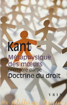 Cover of Metaphysique Des Moeurs Premiere Partie Doctrine Du Droit