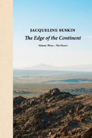 Cover of The Edge of the Continent: The Desert