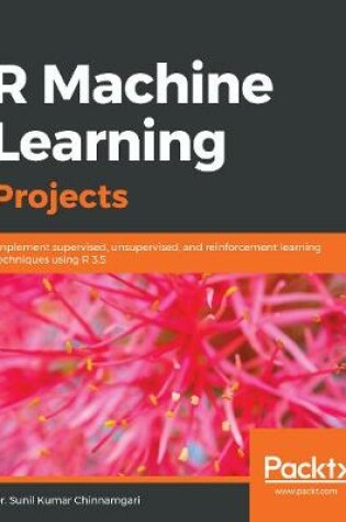 Cover of R Machine Learning Projects