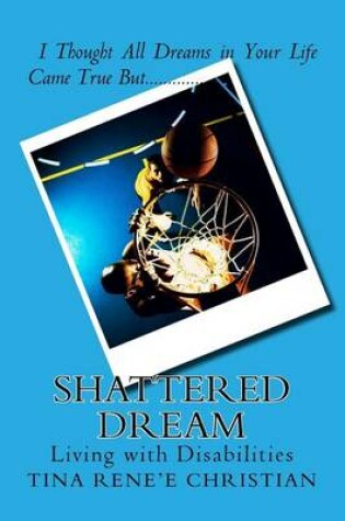 Cover of Shattered Dream