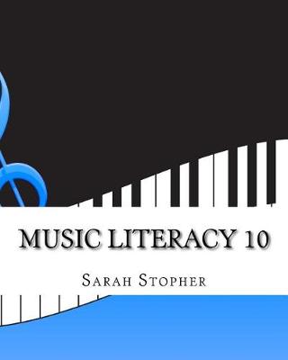 Book cover for Music Literacy 10