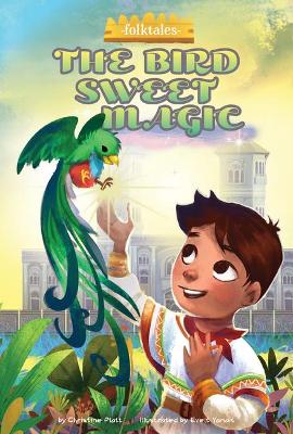 Book cover for The Bird Sweet Magic