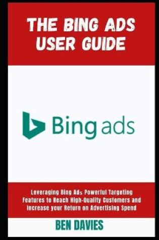 Cover of The Bing Ads User Guide