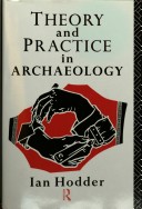 Cover of Theory and Practice in Archaeology