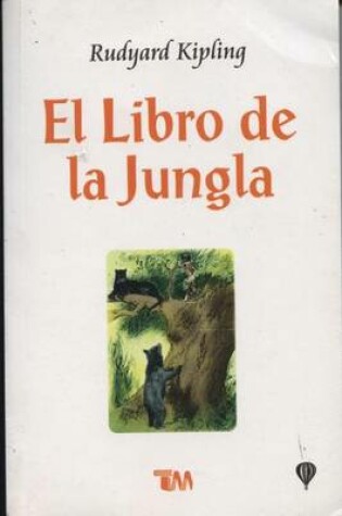 Cover of Libro de La Jungla, El