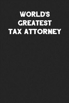 Book cover for World's Greatest Tax Attorney