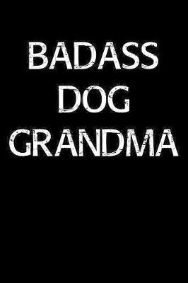 Book cover for Badass Dog Grandma