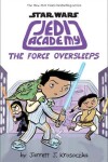 Book cover for The Force Oversleeps