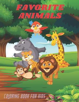 Book cover for FAVORITE ANIMALS - Coloring Book For Kids