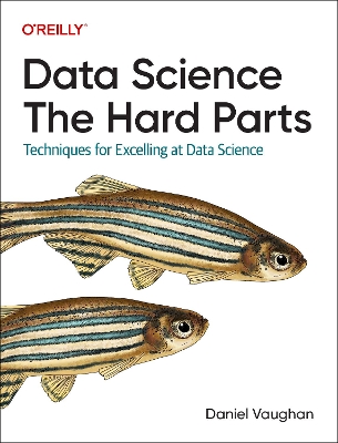 Book cover for Data Science: The Hard Parts