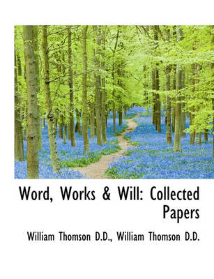 Book cover for Word, Works & Will