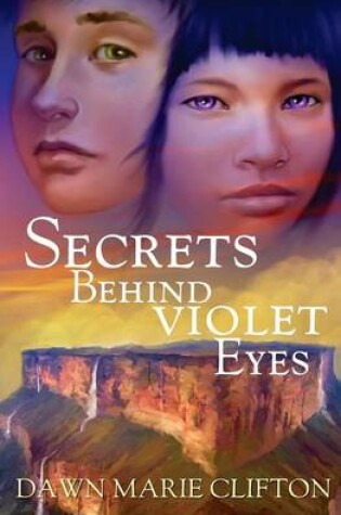 Cover of Secrets Behind Violet Eyes