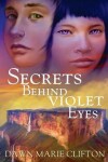 Book cover for Secrets Behind Violet Eyes