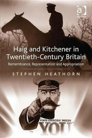 Cover of Haig and Kitchener in Twentieth-Century Britain