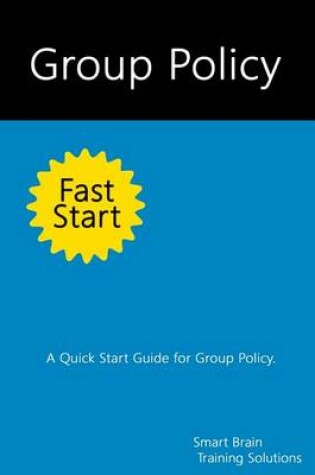 Cover of Group Policy Fast Start