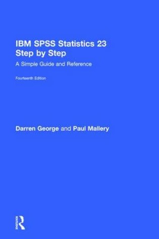 Cover of IBM SPSS Statistics 23 Step by Step