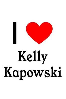 Book cover for I Love Kelly Kapowski