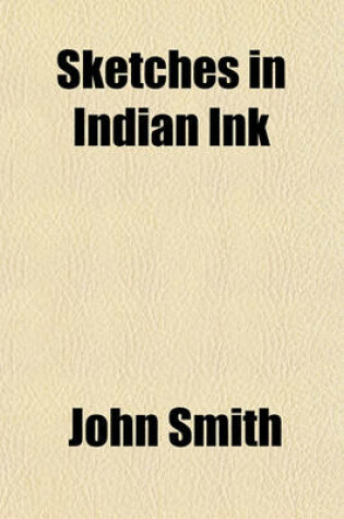 Cover of Sketches in Indian Ink