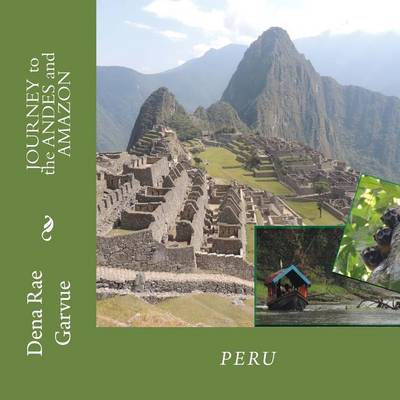 Cover of JOURNEY to the ANDES and AMAZON