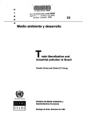 Cover of Trade Liberalization and Industrial Pollution in Brazil