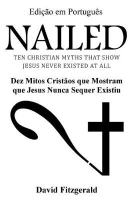 Book cover for Nailed (Portuguese Edition)