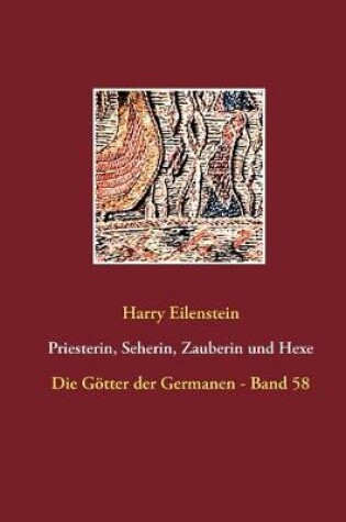 Cover of Priesterin, Seherin, Zauberin und Hexe