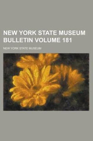 Cover of New York State Museum Bulletin Volume 181