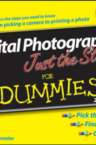 Cover of Digital Photography Just the Steps For Dummies