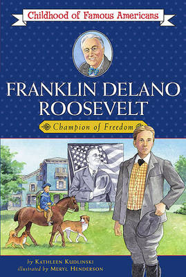 Cover of Franklin Delano Roosevelt: Champion of Freedom