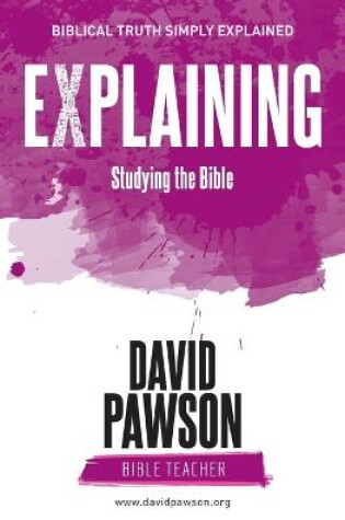 Cover of EXPLAINING Studying the Bible