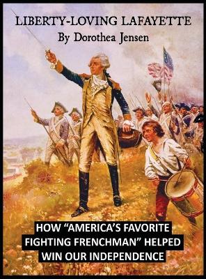 Book cover for Liberty-Loving Lafayette