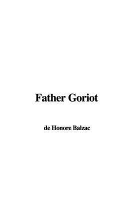 Book cover for Father Goriot
